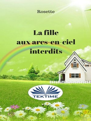 cover image of La Fille Aux Arcs-En-Ciel Interdits